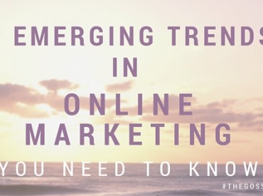5 Emerging Trends in Online Marketing You Need to Know